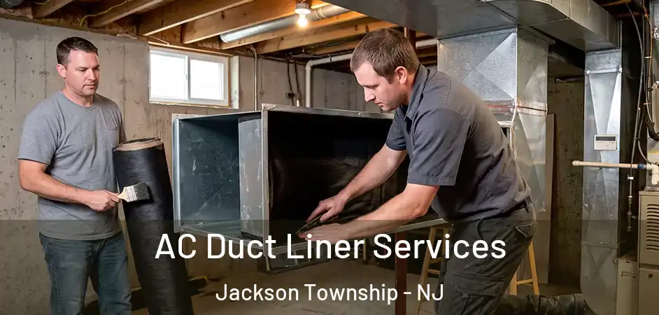  AC Duct Liner Services Jackson Township - NJ